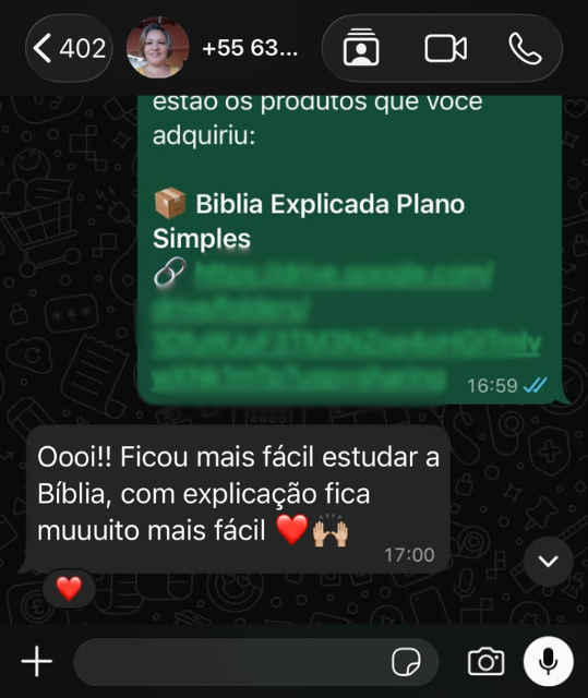 Print de WhatsApp: cliente diz: Ficou mais fácil estudar a Bíblia, com explicação fica muito mais fácil